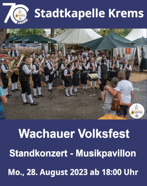 Wachauer Volksfest Standkonzert der Stadtkapelle Krems